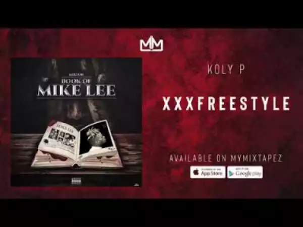 Koly P - XXX Freestyle